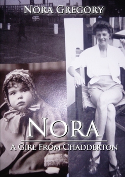 Paperback Nora: A Girl From Chadderton Book