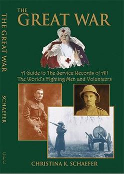 Paperback Great War. a Guide to the Service Records of All the World's Fighting Men and Volunteers. [World War I] Book