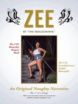 Paperback Zee: An Original Naughty Narrative Book
