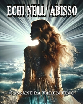 Echi nell'abisso: Riflessioni poetiche e immagini di inchiostro (Italian Edition)