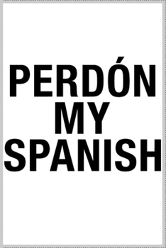 Spanish: Notebook Journal for Kids & men , women…. with more than 100 lined page - Composition Size (6*9)