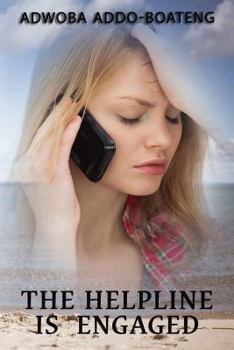 Paperback The Helpline Is Engaged Book