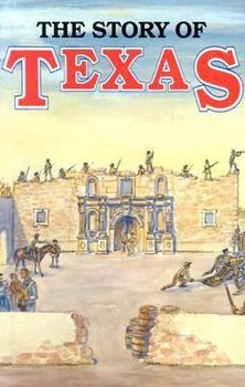 Paperback The Story of Texas Book