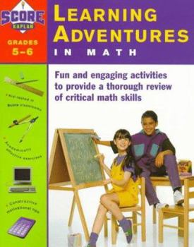 Paperback Kaplan Learning Adventures In Math Grade 5-6 Book