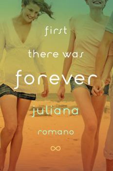 Hardcover First There Was Forever Book