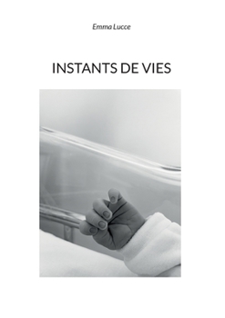 Paperback Instants de vies [French] Book
