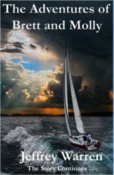 Paperback The Adventures of Brett and Molly Book