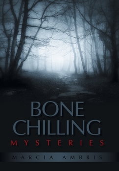 Hardcover Bone Chilling Mysteries Book