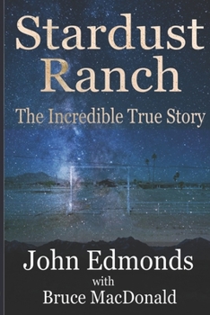 Paperback Stardust Ranch: The Incredible True Story Book