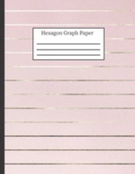 Hexagon Graph Paper: Hexagonal Notebook Paper: 0.2 Hexes, Small Hex Grid Note Book Pad: 8.5 x 11 108 Pages, Pretty Pink Stripe