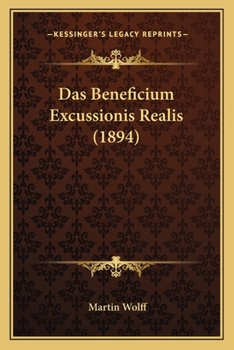 Paperback Das Beneficium Excussionis Realis (1894) [German] Book