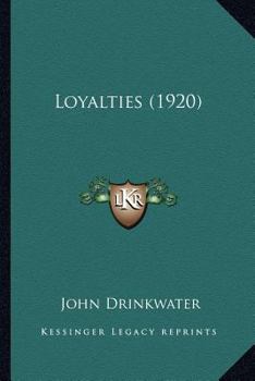 Paperback Loyalties (1920) Book