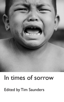 Paperback In times of sorrow: an anthology of poetry and short stories Book