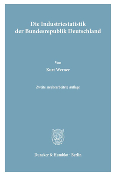 Paperback Die Industriestatistik Der Bundesrepublik Deutschland [German] Book
