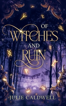 Of Witches and Ruin