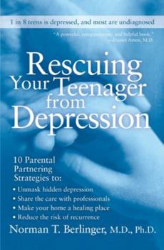 Paperback Rescuing Your Teenager from Depression Book