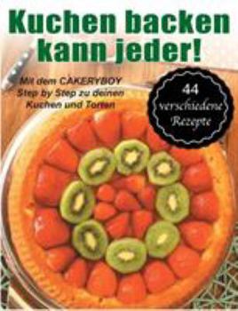 Paperback Kuchen backen kann jeder! [German] Book