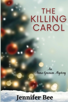 Paperback The Killing Carol: An Anna Greenan Mystery Book