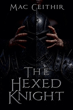 Paperback The Hexed Knight Book
