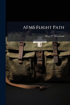 Paperback AFMS Flight Path: Building Future Leaders Book