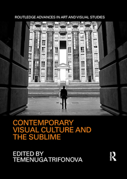 Paperback Contemporary Visual Culture and the Sublime Book
