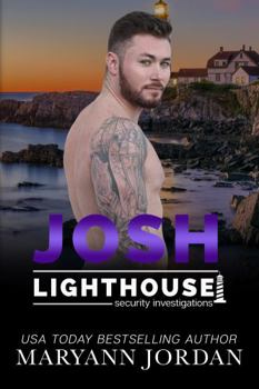 Josh - Book #11 of the Lighthouse Security Investigations