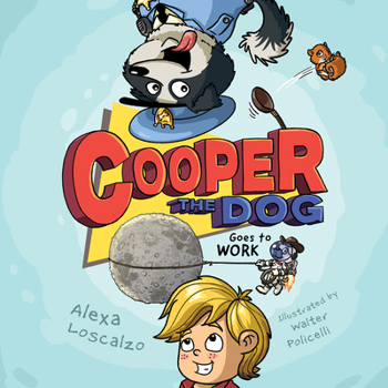 Hardcover Cooper the Dog Goes to Work Book