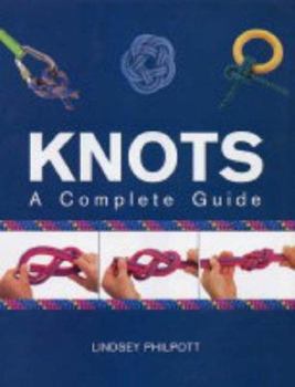 Hardcover Knots : A Complete Guide Book