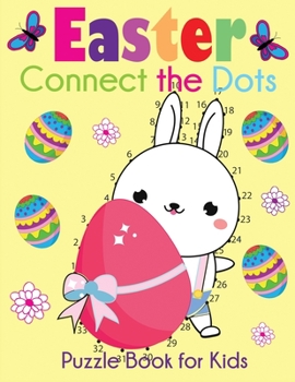 Paperback Easter Connect the Dots Puzzle Book for Kids Book