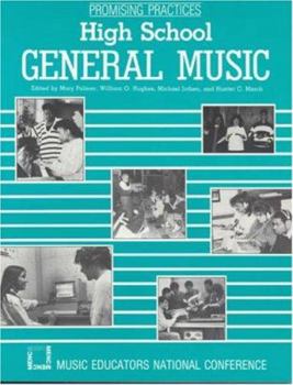 Paperback Promising Practices: High School General Music Book