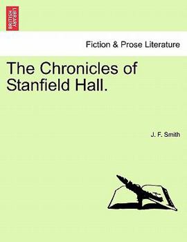 Paperback The Chronicles of Stanfield Hall. Book