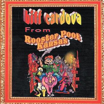 Paperback Biff Cardova from Rooster Poot Kansas Book