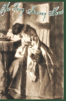 Paperback The Long Journey Home Book