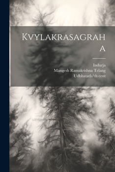 Paperback Kvylakrasagraha [Sanskrit] Book