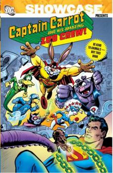 Paperback Showcase Presents: Captain Carrot and His Amazing Zoo Crew Book
