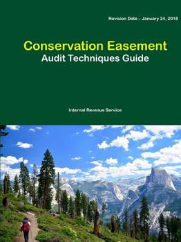 Paperback Conservation Easement: Audit Techniques Guide Book