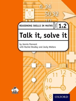 Paperback Talk It, Solve It - Reasoning Skills in Maths Yrs 1 & 2 [With CDROM] Book