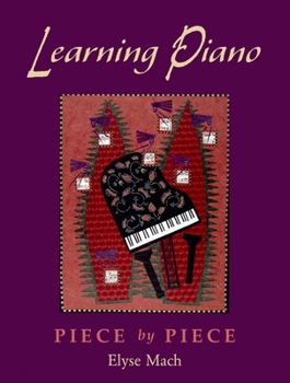 Paperback Learning Piano: Piece by Pieceincludes 2 CDs [With 2 CDROMs] Book