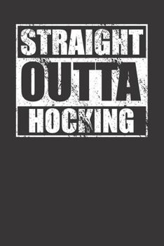 Paperback Straight Outta Hocking 120 Page Notebook Lined Journal For Hocking Pride Book