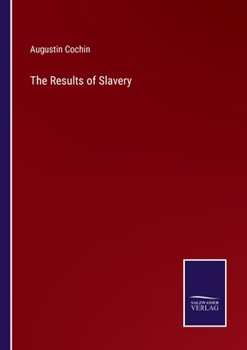 Paperback The Results of Slavery Book