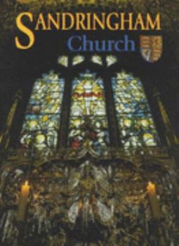Paperback Sandringham Church (Great Houses of Britain) Book