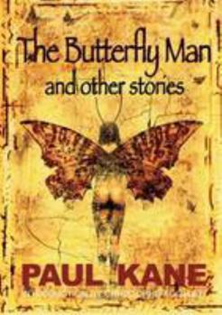 The Butterfly Man and Other Stories