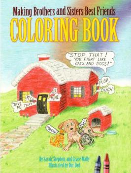Paperback Making Brothers and Sisters Best Friends Coloring Book