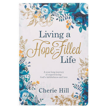 Hardcover Living a Hope-Filled Life Devotional Book