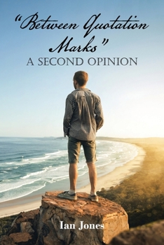 Paperback "Between Quotation Marks": A Second Opinion Book