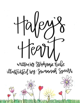 Hardcover Haley's Heart: Volume 1 Book