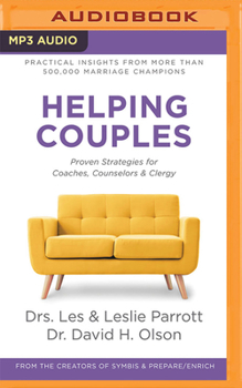 Audio CD Helping Couples: Proven Strategies for Coaches, Counselors, and Clergy Book