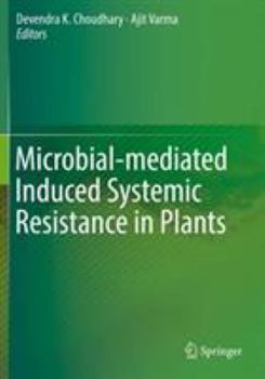 Paperback Microbial-Mediated Induced Systemic Resistance in Plants Book