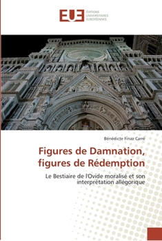 Paperback Figures de damnation, figures de rédemption [French] Book