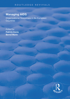 Paperback Managing AIDS: Organizational Responses in Seven European Countries Book